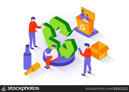 Eco lifestyle concept in 3d isometric design. People collecting and separating garbage in bins, recycle plastic bottles, zero waste and reuse. Vector illustration with isometry scene for web graphic