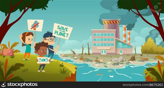 Eco protest, kids with save planet banners strike against ecology pollution at factory with smoking pipes, rubbish floating in polluted ocean, lie on beach, deforestation. Cartoon vector illustration. Eco protest, kids with save planet banners strike