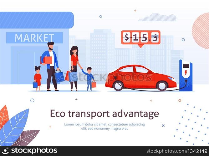 Eco Transport Advantage. Electric Car Charging Station at Market Parking Vector Illustration. Family Shopping Father Mother Children. Ecological Automobile Money Savings. Environment Protection. Electric Car Charging Station at Market Parking