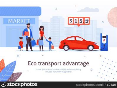 Eco Transport Advantage. Electric Car Charging Station at Market Parking Vector Illustration. Family Shopping Father Mother Children. Ecological Automobile Money Savings. Environment Protection. Electric Car Charging Station at Market Parking