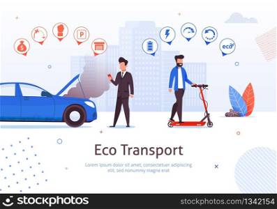 Eco Transport. Man Ride Electric Scooter Vector Illustration. Petrol Engine Car Disadvantages. Air Pollution Exhaust Gas Environment Problem. Ecological Vehicle Advantages. Green Transport. Eco Transport Electric Scooter Petrol Car Problem