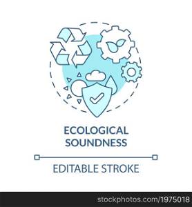 Ecological soundness blue concept icon. Sustainable production. Eco friendly. Operations managment abstract idea thin line illustration. Vector isolated outline color drawing. Editable stroke. Ecological soundness blue concept icon
