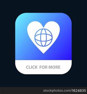 Ecology, Environment, World, Heart, Like Mobile App Button. Android and IOS Glyph Version