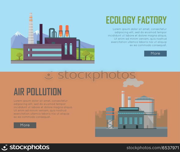 Ecology Factory and Air Pollution Plant Banners.. Ecology factory and air pollution plant banners. Eco factory in clean picturesque place and industrial factory in polluted city with smog, environmental problems. Destroying nature. Vector illustration