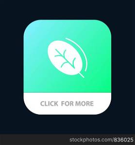 Ecology, Leaf, Nature, Spring Mobile App Button. Android and IOS Glyph Version