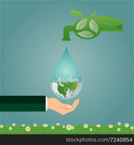 Ecology,save water clean energy recycling and hand holding,Green cities help the world with eco-friendly concept ideas.vector illustration
