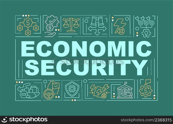 Economic security word concepts dark green banner. National finances. Infographics with icons on color background. Isolated typography. Vector illustration with text. Arial-Black font used. Economic security word concepts dark green banner