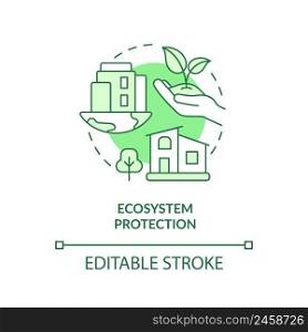 Ecosystem protection green concept icon. Advantage of sustainable architecture abstract idea thin line illustration. Isolated outline drawing. Editable stroke. Arial, Myriad Pro-Bold fonts used. Ecosystem protection green concept icon