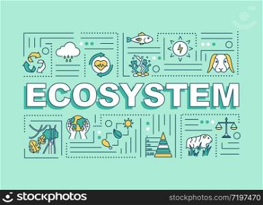 Ecosystem word concepts banner. Biodiversity, living organisms community. Infographics with linear icons on turquoise background. Isolated typography. Vector outline RGB color illustration