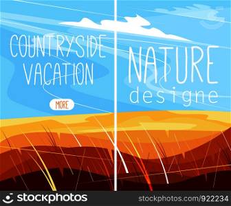 Ecotourism and countryside vacation. Ecology and environment. Rural landscape with gold field of wheat and blue sky. Beautiful summer meadow. Spring farmland background vector illustration.. Rural landscape with green hills