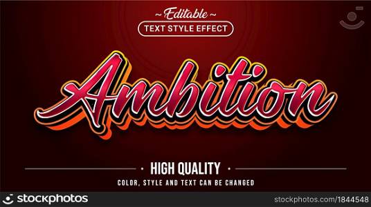 Editable text style effect - Ambition text style theme. Graphic Design Element.