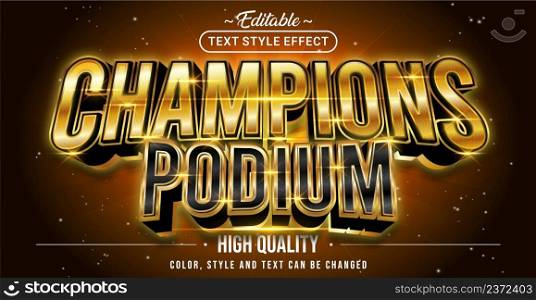 Editable text style effect - Champions Podium text style theme. Graphic Design Element.