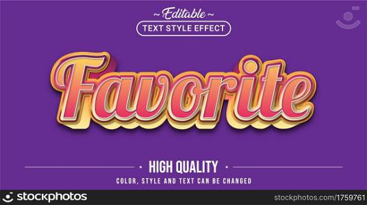 Editable text style effect - Favorite text style theme. Graphic Design Element.