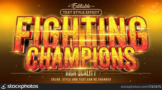 Editable text style effect - Fighting Ch&ions text style theme.