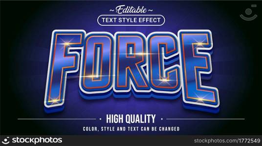 Editable text style effect - Force text style theme. Graphic Design Element.