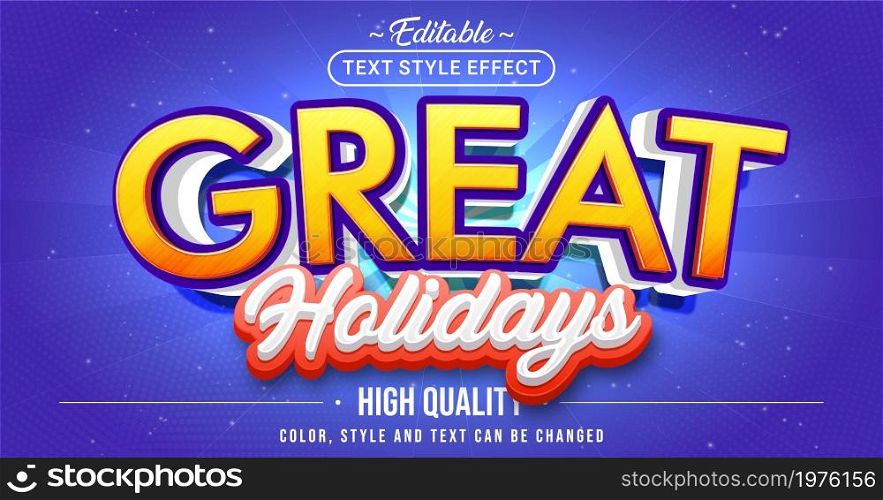 Editable text style effect - Great Holidays text style theme. Graphic Design Element.