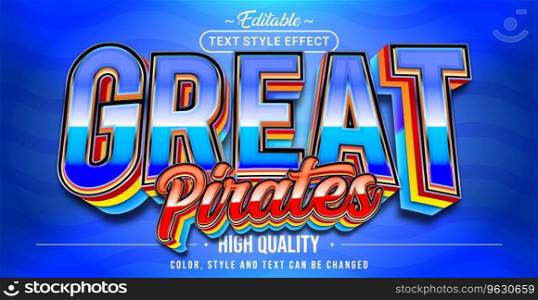 Editable text style effect - Great Pirates text style theme.