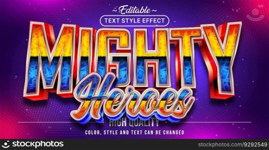Editable text style effect - Mighty Heroes text style theme.