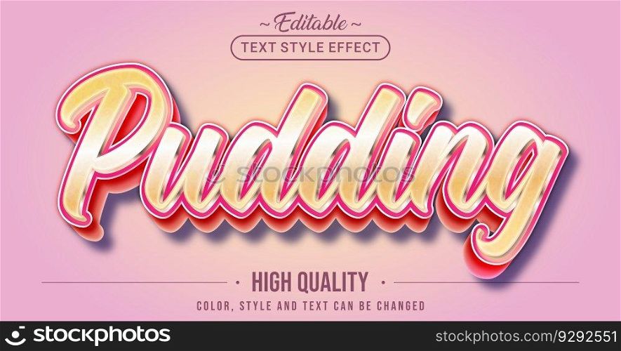 Editable text style effect - Pudding text style theme.