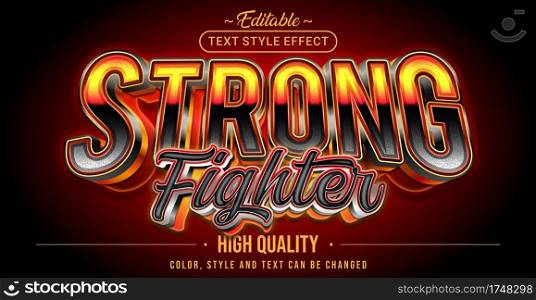 Editable text style effect - Strong Fighter text style theme.