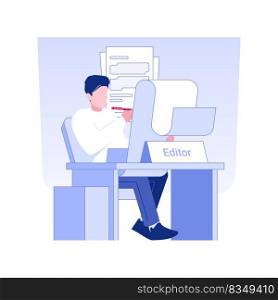 Editor in chief isolated concept vector illustration. Remote editor providing publishing service, self-employed creative people, professional journalist, remote job vector concept.. Editor in chief isolated concept vector illustration.