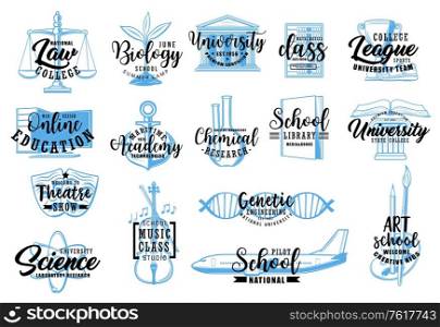 Education and science sketch icons of vector school, university, college, academy letterings. Music, sport, arts and biology classes, mathematics, chemical laboratory research, nautical, pilot school. Education and science sketch icons with letterings