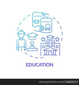 Education blue gradient concept icon. Obtain knowledge and skills. Learn and study. Social institution abstract idea thin line illustration. Isolated outline drawing. Myriad Pro-Bold font used. Education blue gradient concept icon