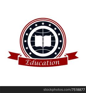 Education emblem design with book, globe, red ribbon and stars. Vector circle insignia label for university, college, high school. Education and study graphic shield.. Education icon for university, college, academy