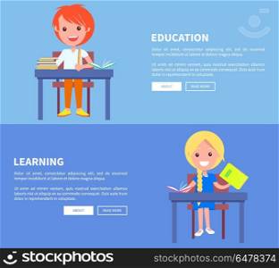 Education Learning Set of Poster with Boy and Girl. Education learning set of posters with boy and girl sitting at table with book, holding copybook in hand, happy schoolchildren at lessons vector illustrations