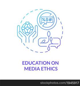 Education on media ethics blue gradient concept icon. Hate speech regulation abstract idea thin line illustration. Ethical standards in journalism. Vector isolated outline color drawing. Education on media ethics blue gradient concept icon