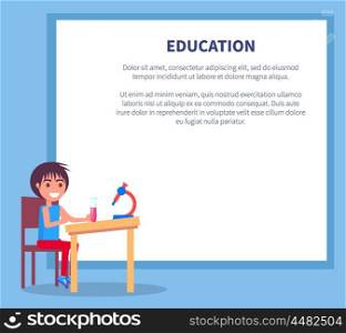 Education Poster with Profile of Boy on Chemistry. Education poster with smiling boy sitting at desk with flask in hands, schoolchild doing laboratory on chemistry using microscope vector illustration