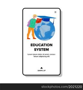 Education System For Teaching Pupil Teen Vector. International World Education System For Teach Student Teenager. Character Boy Reading Educational Book Web Flat Cartoon Illustration. Education System For Teaching Pupil Teen Vector