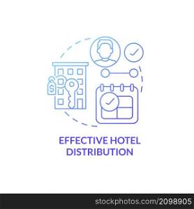 Effective hotel distribution blue gradient concept icon. Real estate management system abstract idea thin line illustration. Isolated outline drawing. Roboto-Medium, Myriad Pro-Bold fonts used. Effective hotel distribution blue gradient concept icon