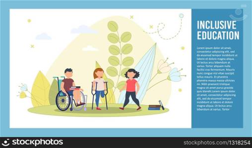 Effective Inclusive Education of Disabled or Handicapped Children Trendy Flat Vector Poster, Brochure or Presentation Slide Template. Kids with Disabilities Going to School with Books Illustration. School with Inclusive Education Vector Brochure
