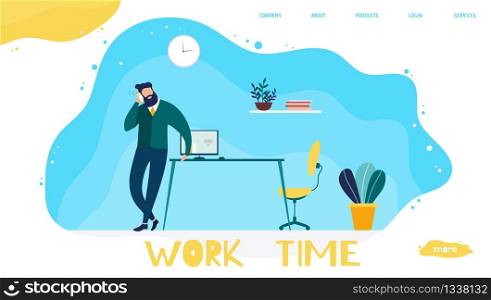 Effective Work Time Management Landing Page for Company. Business Banner Template Design with Manager Talking Phone to Client. Worker Calling to Relatives at Break Hour. Vector Flat Illustration. Work Time Management Landing Page for Company