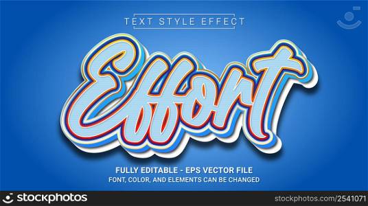 Effort Text Style Effect. Editable Graphic Text Template.