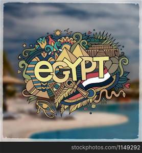Egypt hand lettering and doodles elements background. Vector blurried illustration. Egypt hand lettering and doodles elements background