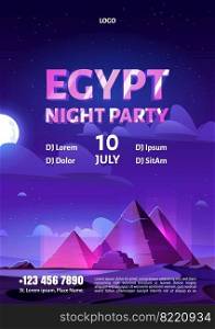 Egypt night party cartoon flyer with glow pyramids in dark desert with moon. Invitation for egyptian style entertainment, disco with dj musical performance, vector illustration, advertising poster. Egypt night party cartoon flyer with pyramids