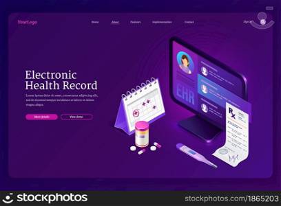 Ehr, electronic health record isometric landing page. Innovative medicine technology, electronically stored information database, pc with patient profile and pills, telehealth, 3d vector web banner. Ehr, electronic health record isometric landing