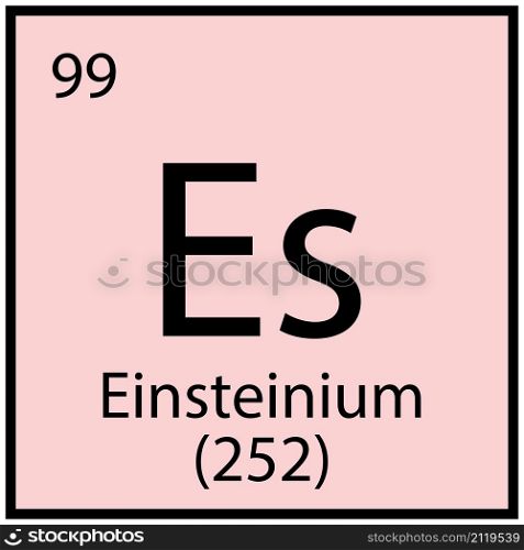 Einsteinium chemical element. Mendeleev table sign. Education concept. Pink background. Vector illustration. Stock image. EPS 10.. Einsteinium chemical element. Mendeleev table sign. Education concept. Pink background. Vector illustration. Stock image.