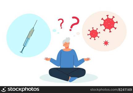 Elderly woman thinking of getting vaccinated. Vaccine syringe and virus in thought bubbles flat vector illustration. Health, coronavirus, vaccination concept for banner, website design or landing page
