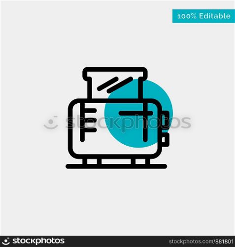 Electric, Home, Machine, Toaster turquoise highlight circle point Vector icon