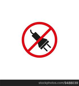 Electric plug ban icon. There is no energy. Do not plug in. Forbidden to connect to the electrical network. Vector illustration. Eps 10. Stock image.. Electric plug ban icon. There is no energy. Do not plug in. Forbidden to connect to the electrical network. Vector illustration. Eps 10.