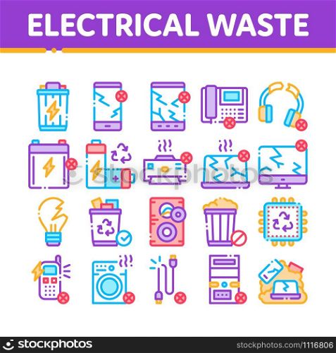 Electrical Waste Tools Collection Icons Set Vector Thin Line. Broken Electrical Cord And Battery, Phone And Earphones, Dynamic And Laptop Concept Linear Pictograms. Color Contour Illustrations. Electrical Waste Tools Collection Icons Set Vector