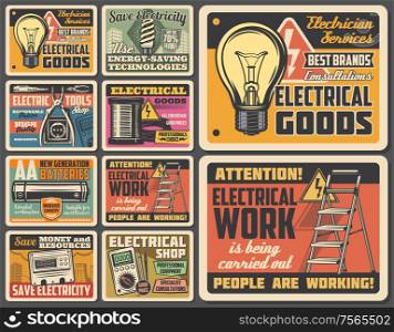 Electrician works service, electric tools and electrical equipment shop vintage posters. Vector electricity repair service, warning sign and light bulb, battery, fuse and voltmeter. Electric technician service, electrical work tools