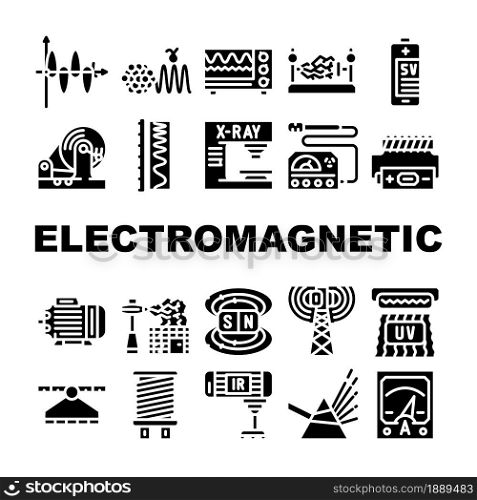 Electromagnetic Science Physics Icons Set Vector. Electromagnetic And Ultraviolet Waves, X-ray Electronic Equipment And Spectrum Range, Prism Light And Sv Battery Glyph Pictograms Black Illustrations. Electromagnetic Science Physics Icons Set Vector