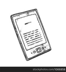 Electronic Book Digital Gadget Monochrome Vector. Modern Book For Reading Literature On Display. Device Engraving Concept Template Hand Drawn In Vintage Style Black And White Illustration. Electronic Book Digital Gadget Monochrome Vector