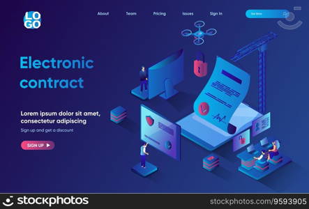Electronic contract concept 3d isometric web landing page. People make business deals and banking transactions using electronic signature technology. Vector illustration for web template design
