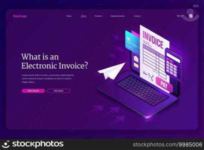 Electronic invoice isometric landing page. Bill for service payment, bank card and calculator on laptop screen. Shopping, banking, accounting paycheck virtual smart technologies 3d vector web banner. Electronic invoice, payment isometric landing page