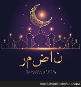 Elegant background design for Islamic festivals Ramadan and Eid. Ramadan kareem moon. (Translation Ramadan)